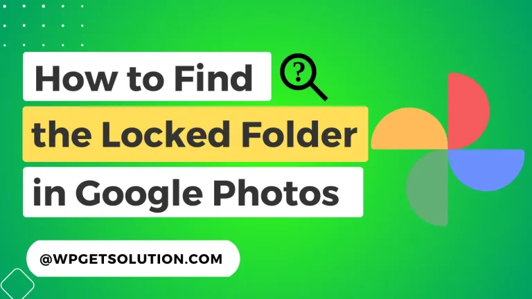 How to Find the Locked Folder in Google Photos